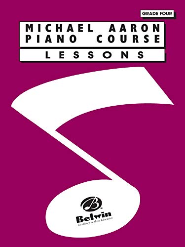 Beispielbild fr Michael Aaron Piano Course: Lessons, Grade 4 zum Verkauf von WorldofBooks