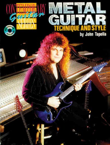 Metal Guitar Technique and Style: Book & CD (Contemporary Guitar Series) (9780898988789) by Tapella, John