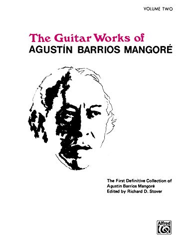 Stock image for Guitar Works of Agust?n Barrios Mangor?, Vol 2 (Guitar Works of Augustin Barrios Mangore) for sale by Pieuler Store