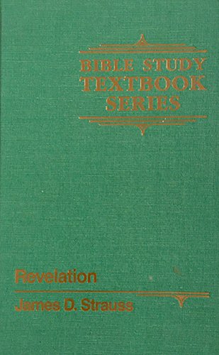 Beispielbild fr Revelation - The Seer, the Saviour, & the Saved (Bible Study Textbook Series) zum Verkauf von HPB-Emerald