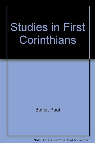 Stock image for Studies in First Corinthians for sale by ThriftBooks-Atlanta