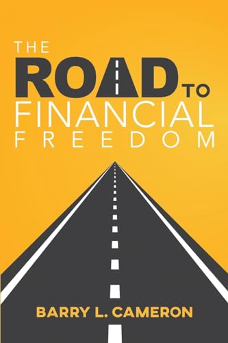 Stock image for Road to Financial Freedom for sale by Front Cover Books