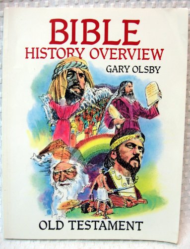 Stock image for Old Testament (Bible History Overview) for sale by Once Upon A Time Books