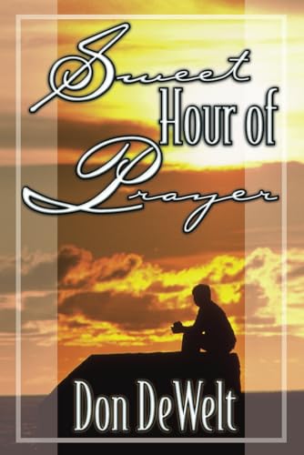 Imagen de archivo de Sweet Hour of Prayer a la venta por SecondSale