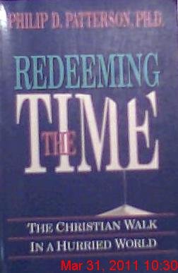 Imagen de archivo de Redeeming the Time: The Christian Walk in a Hurried World a la venta por ThriftBooks-Dallas