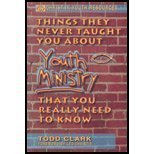 Imagen de archivo de Things They Never Taught You about Youth Ministry That You Really Need to Know a la venta por Better World Books