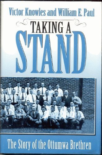 Imagen de archivo de Taking a Stand: The Story of the Ottumwa Brethren a la venta por Upward Bound Books