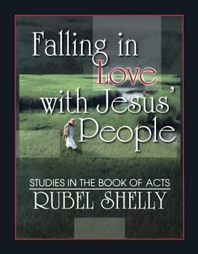 9780899008035: Falling in Love with Jesus' People: Studies in the Book of Acts