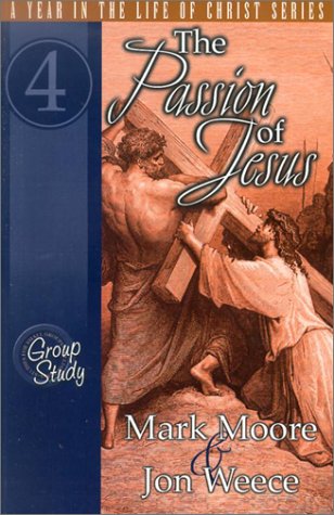 Beispielbild fr The Passion of Jesus zum Verkauf von Better World Books