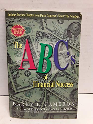 Stock image for The A, B, C's of Financial Success for sale by Better World Books