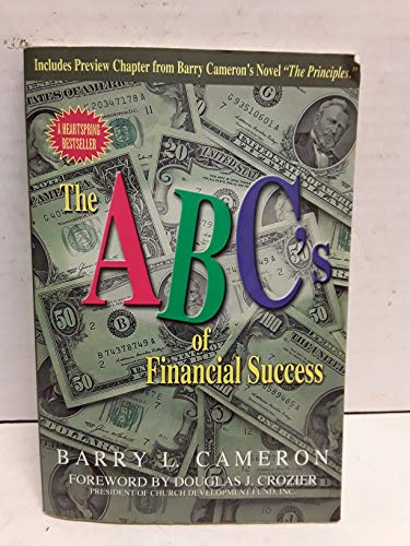 9780899008240: The A, B, C's of Financial Success