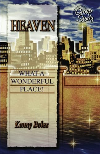 Stock image for Heaven : What a Wonderful Place for sale by Better World Books