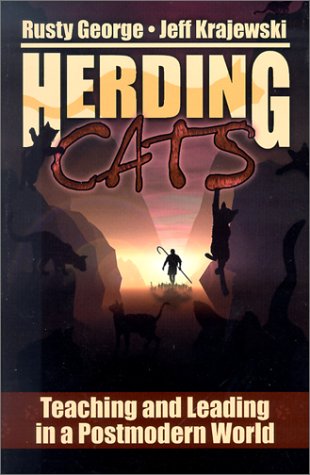 Stock image for Herding Cats: Teaching and Leading in a Postmodern World for sale by Gulf Coast Books