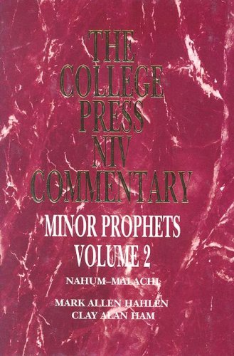 9780899008950: Minor Prophets Volume 2: Nahum-Malachi (College Press NIV Commentary)