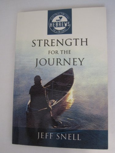 Beispielbild fr Strength for the Journey (The 3:16 Series) zum Verkauf von Your Online Bookstore