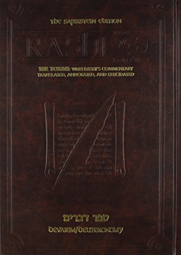 Stock image for Sapirstein Edition Rashi: The Torah with Rashi's Commentary Translated, Annotated and Elucidated, Vol. 5 [Full Size], Deuteronomy [Devarim] for sale by Book Deals