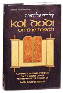 Stock image for Kol Dodi On The Torah: Comments, insights and ideas on the weekly sidrah for sale by SecondSale