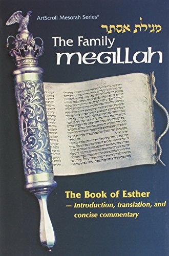 Stock image for The Family Megillah: The Book of Esther - Introduction, Translation, and Concise Comment (Artscroll Menorah Series) for sale by SecondSale