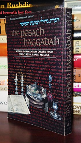 Stock image for The Pesach Haggadah with a Commentary Culled from the Classic Baalei Mussar. for sale by Henry Hollander, Bookseller