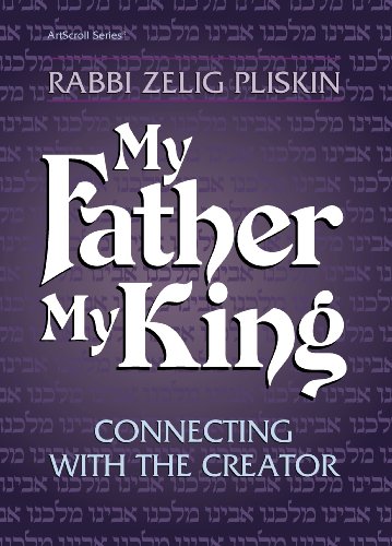 Stock image for My Father, My King: Connecting with the Creator for sale by ThriftBooks-Atlanta