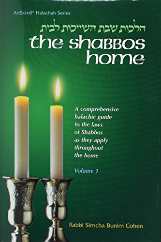 9780899063348: Shabbos Home a Comprehensive Halachic Guide To (Shabbos Home)