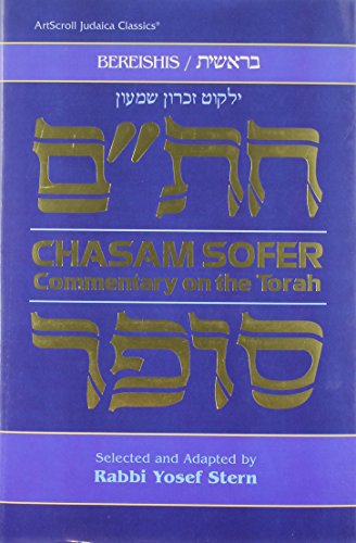 9780899063645: Chasam Sofer on Torah - Bereishis: Commentary on the Torah