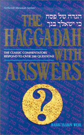 9780899063843: The Haggadah with Answers: The Classic Commentators Respond to Over 200 Questions (Artscroll Mesorah Series)