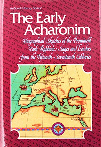 Artscroll: The Early Acharonim by Hersh Goldwurm (9780899064888) by Hersh Goldwurm