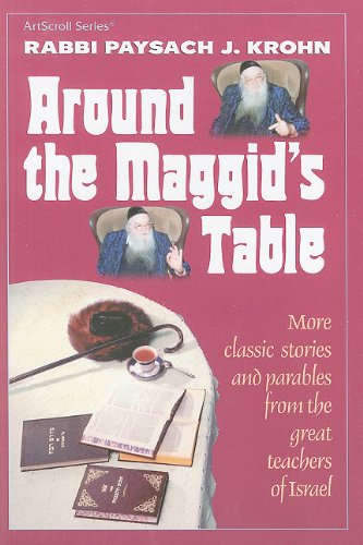 Stock image for Around the Maggid's Table: More Classic Stories and Parables from the Great Teachers of Israel for sale by ThriftBooks-Dallas