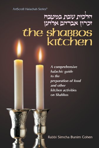 Beispielbild fr The Shabbos Kitchen Cohen, Rabbi Simcha Bunim zum Verkauf von Aragon Books Canada