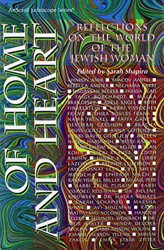 Beispielbild fr Of home and heart: Reflections on the world of the Jewish woman : collected from the pages of The Jewish Observer (ArtScroll Judaiscope series) zum Verkauf von Goodwill Books