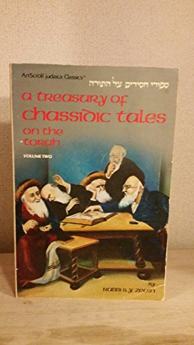 Stock image for A Treasury of Chassidic Tales on the Torah: Leviticus, Numbers & Deuteronomy) for sale by Sifrey Sajet