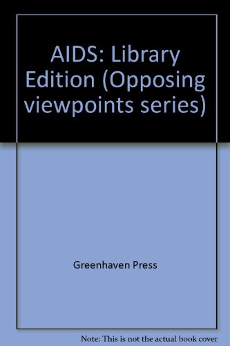 9780899081908: AIDS: Opposing Viewpoints