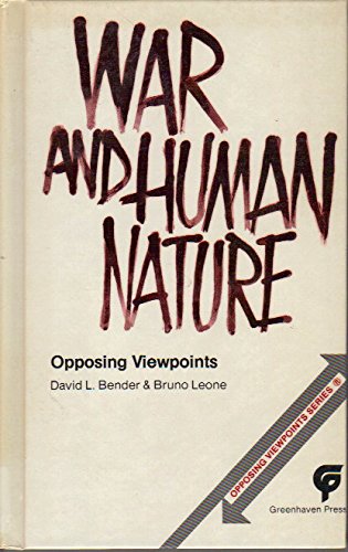 Imagen de archivo de War and Human Nature : Opposing Viewpoints a la venta por Better World Books