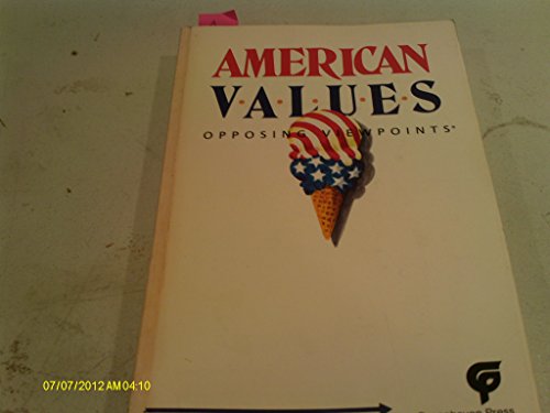 9780899084114: American Values, Opposing Viewpoints