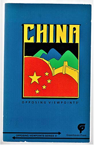 9780899084145: China (Opposing Viewpoints)