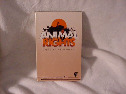 9780899084152: Animal Rights: Opposing Viewpoints