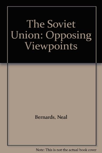 Stock image for The Soviet Union: Opposing Viewpoints for sale by dsmbooks