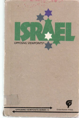 Stock image for ISRAEL Opposing Viewpoints for sale by Neil Shillington: Bookdealer/Booksearch