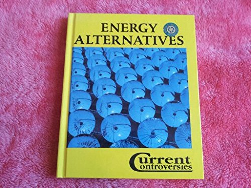 Beispielbild fr Energy Alternatives zum Verkauf von Better World Books