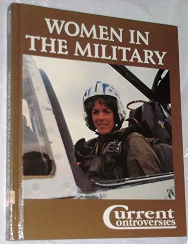 Imagen de archivo de Women in the Military a la venta por Better World Books: West