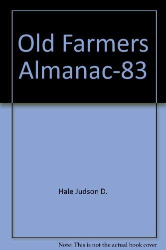 Imagen de archivo de The Old Farmer's 1983 Almanac a la venta por Alf Books