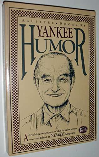 Beispielbild fr Little Book of Yankee Humor zum Verkauf von ThriftBooks-Atlanta