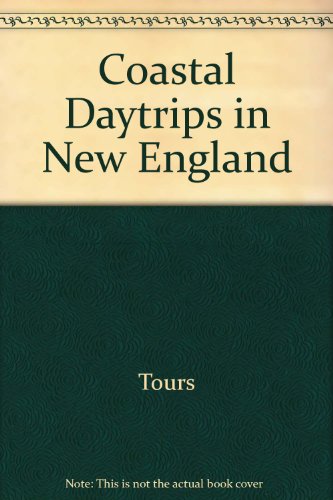 Imagen de archivo de Coastal Daytrips in New England (Yankee Magazine Guidebook) a la venta por Wonder Book
