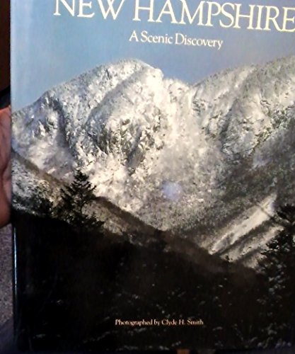 Beispielbild fr New Hampshire : A Scenic Discovery zum Verkauf von Better World Books