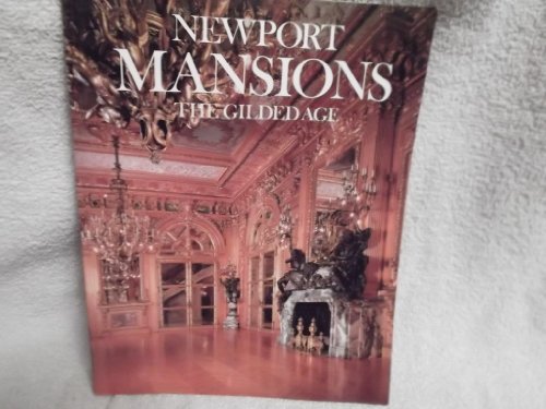 9780899090542: Newport Mansions: The Gilded Age