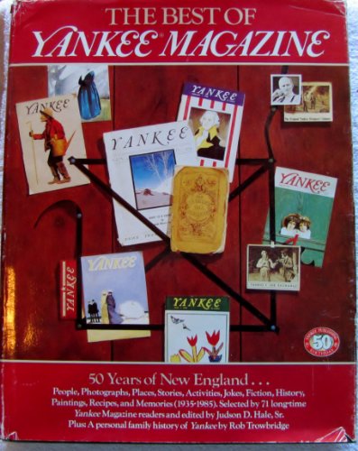 9780899090795: The Best of Yankee Magazine: 50 Years of New England