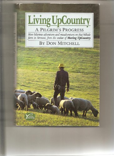 Imagen de archivo de Living Upcountry : A Pilgrim's Progress a la venta por Better World Books