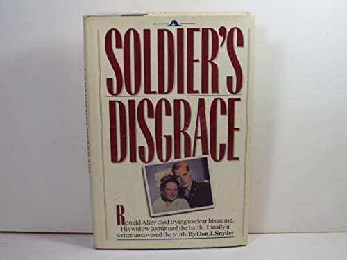 Beispielbild fr A Soldier's Disgrace zum Verkauf von Jenson Books Inc