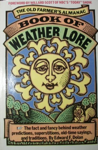 9780899091655: The Old Farmer's Almanac Book of Weather Lore